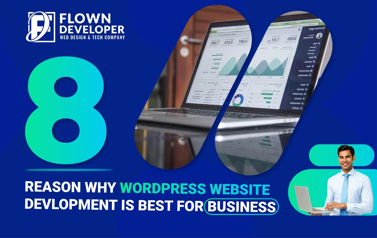 Read more about the article 8 Reasons Why WordPress Website Development is Best for Business