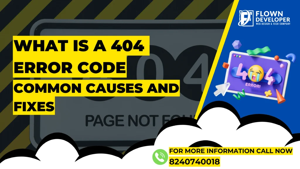 What Is a 404 Error Code? Common Causes and Fixes