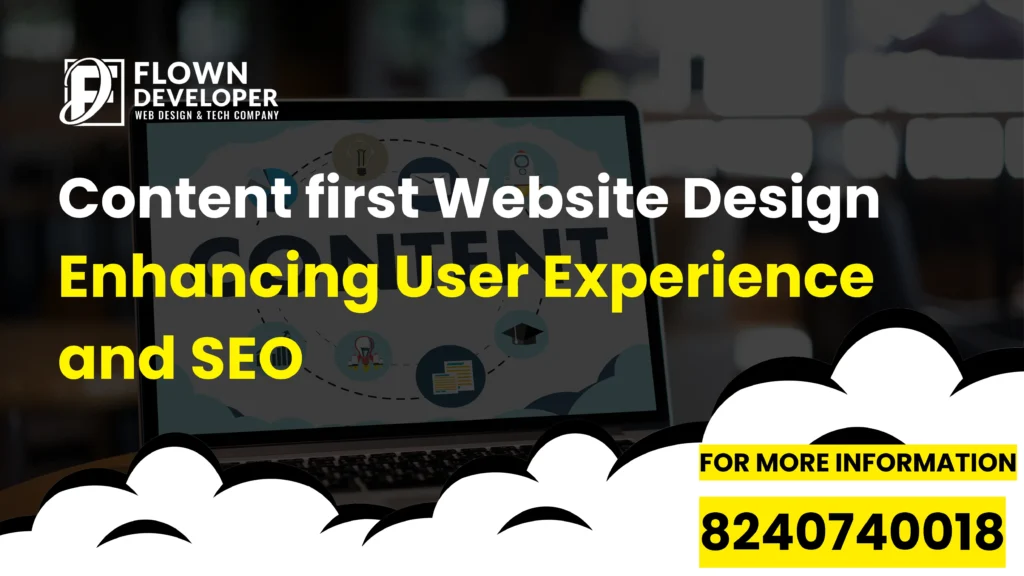 Content first Website Design: Enhancing User Experience and SEO