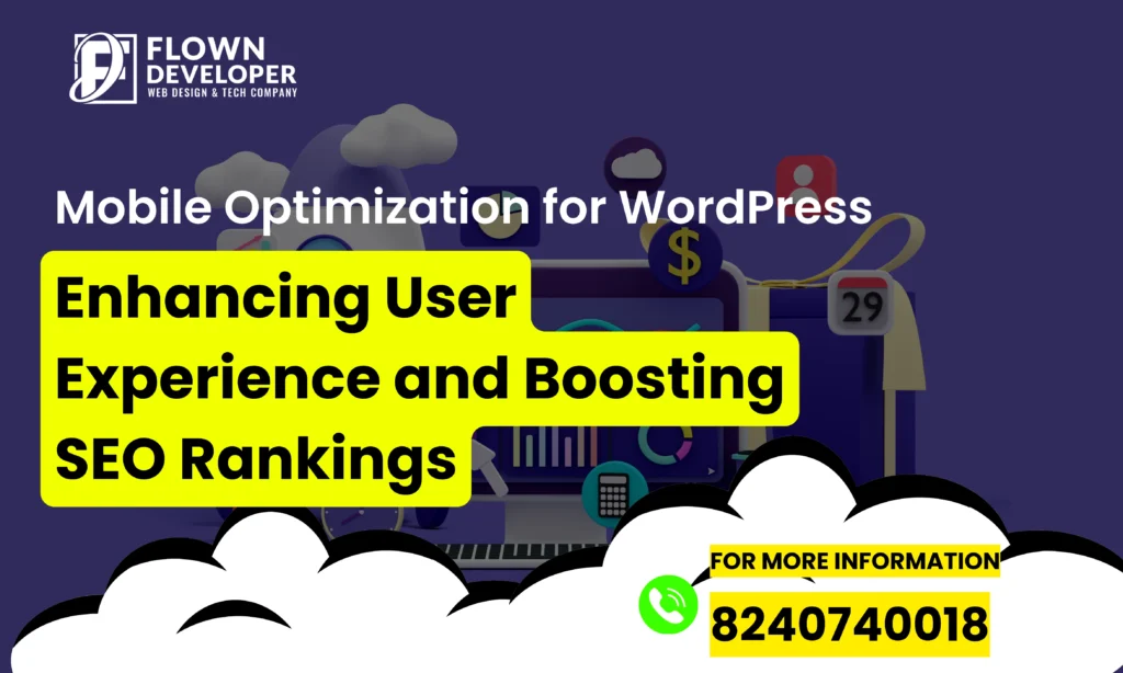 Mobile Optimization for WordPress: Improve UX and SEO rankings for a superior website experience. Learn more today!