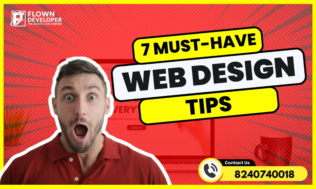 7 Must-Have Web Design Tips