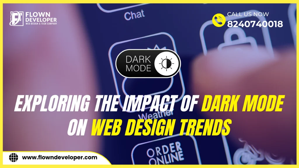 Exploring the Impact of Dark Mode on Web Design Trends