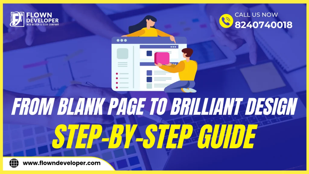 From Blank Page to Brilliant Design: Crafting Your Website Story